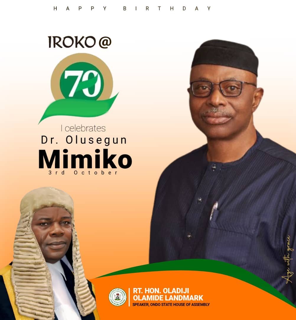ODHA Speaker, Oladiji salutes Dr Mimiko at 70